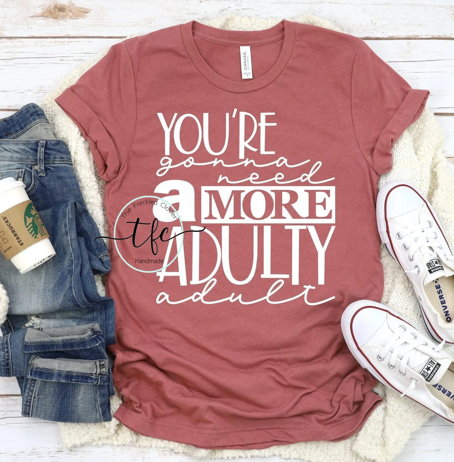{A More ADULTY Adult} tee