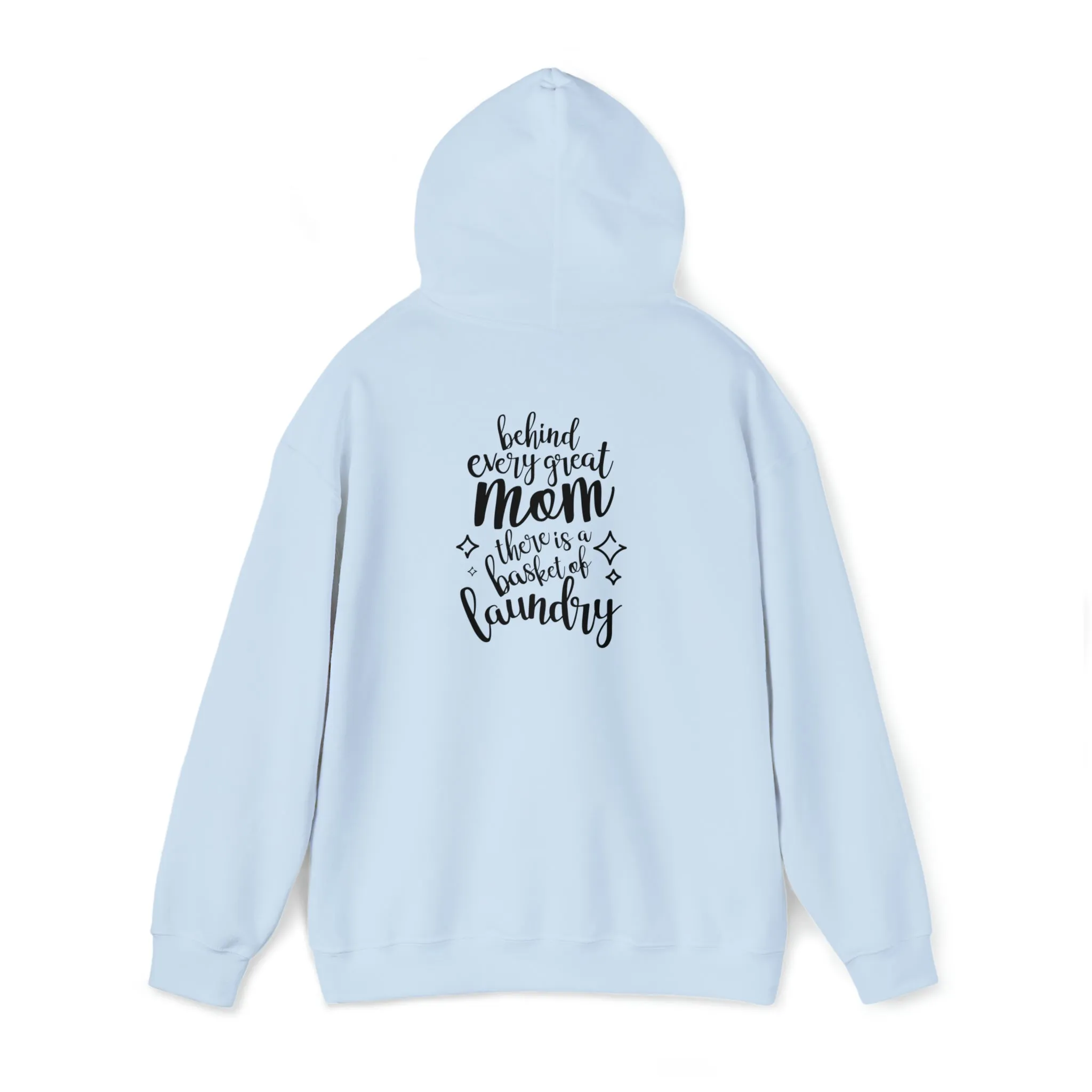 Behind every great mom- Unisex Heavy Blend™ Hooded Sweatshirt
