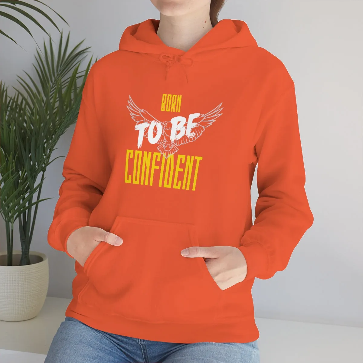 “Born To Be Confident” Unisex Heavy Blend™ Hooded Sweatshirt