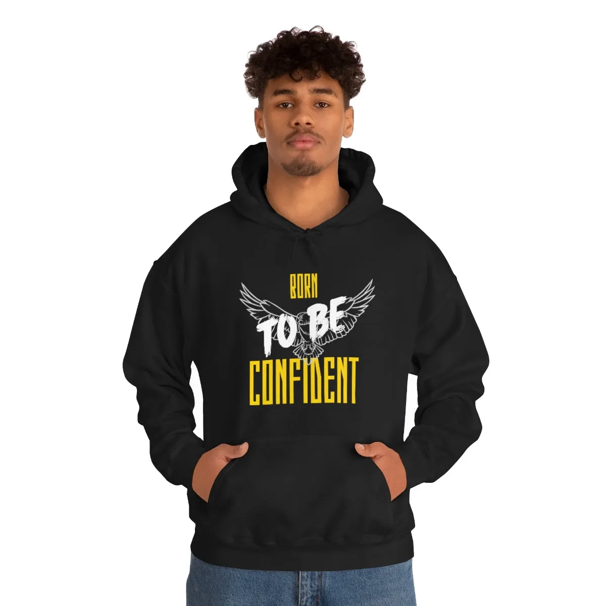 “Born To Be Confident” Unisex Heavy Blend™ Hooded Sweatshirt