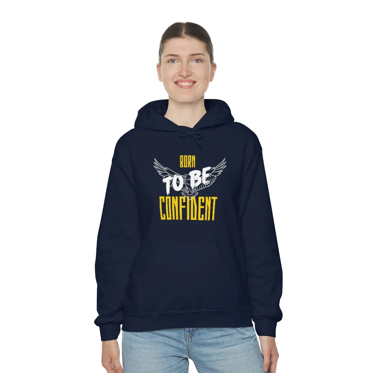 “Born To Be Confident” Unisex Heavy Blend™ Hooded Sweatshirt