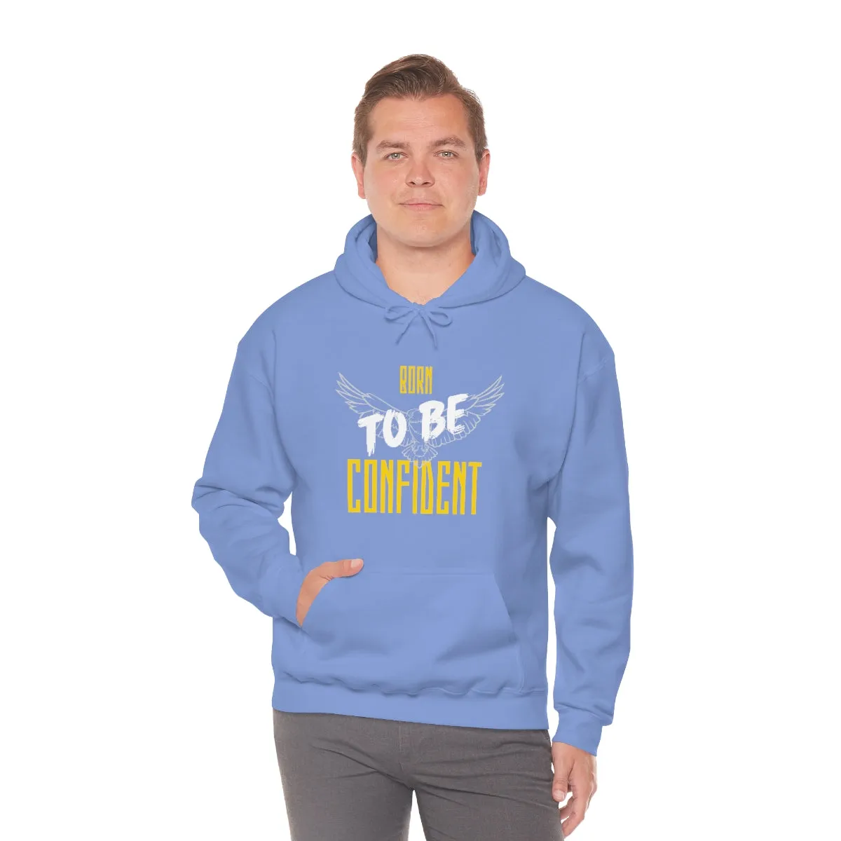 “Born To Be Confident” Unisex Heavy Blend™ Hooded Sweatshirt