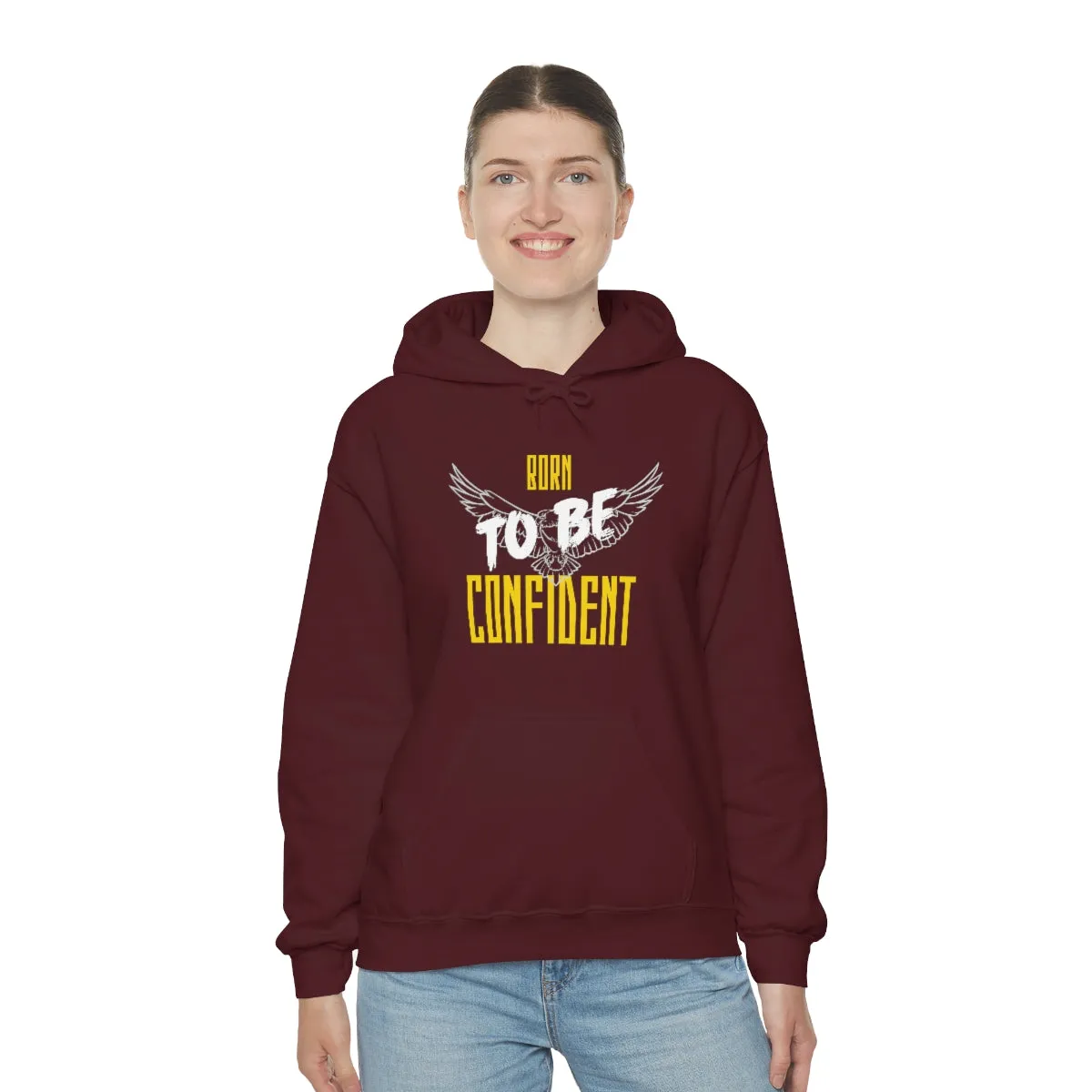 “Born To Be Confident” Unisex Heavy Blend™ Hooded Sweatshirt