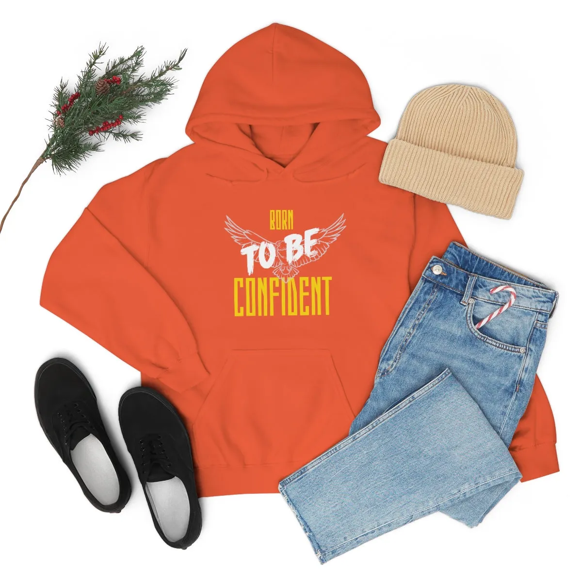“Born To Be Confident” Unisex Heavy Blend™ Hooded Sweatshirt