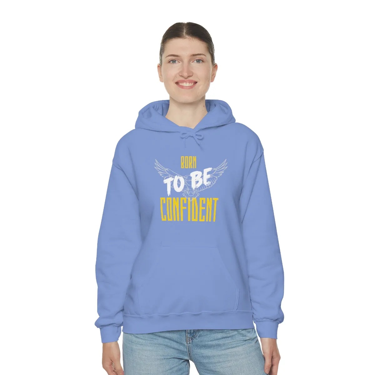 “Born To Be Confident” Unisex Heavy Blend™ Hooded Sweatshirt