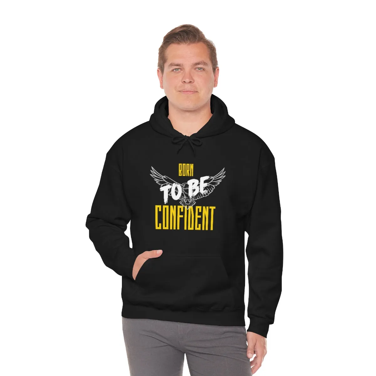 “Born To Be Confident” Unisex Heavy Blend™ Hooded Sweatshirt