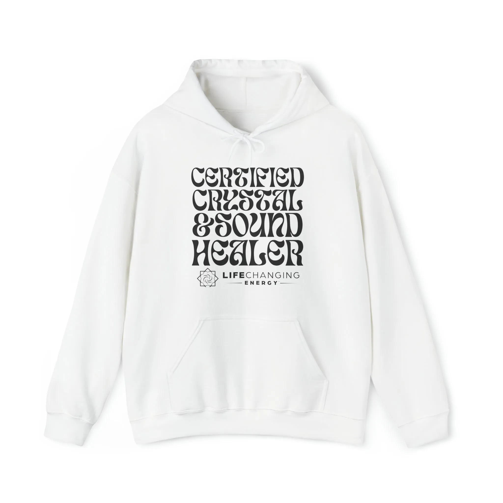 Certified Crystal and Sound Healer Hoodie