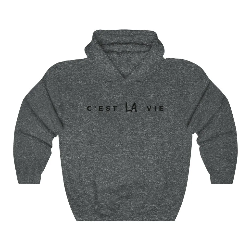 C'EST LA VIE Unisex Hoodie