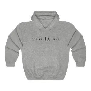 C'EST LA VIE Unisex Hoodie