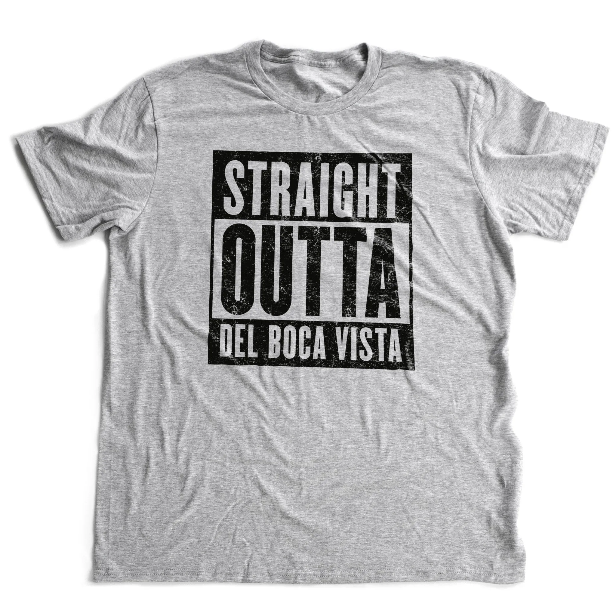Del Boca Vista / Straight Outta... — Premium Unisex T-Shirt