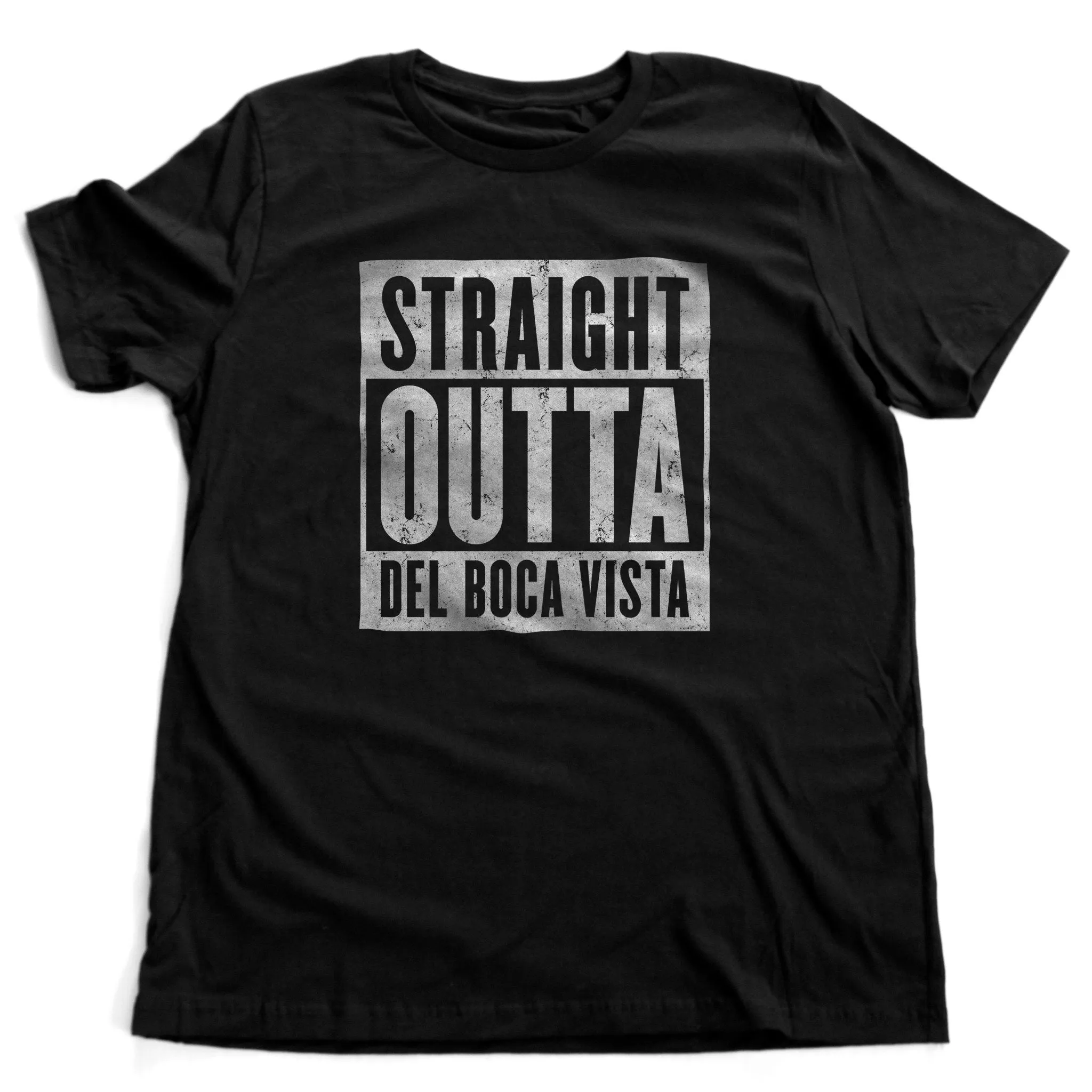 Del Boca Vista / Straight Outta... — Premium Unisex T-Shirt