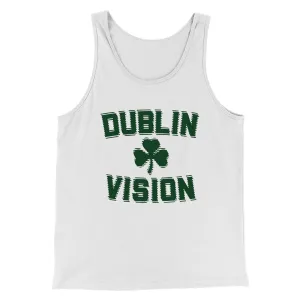 Dublin Vision Men/Unisex Tank Top