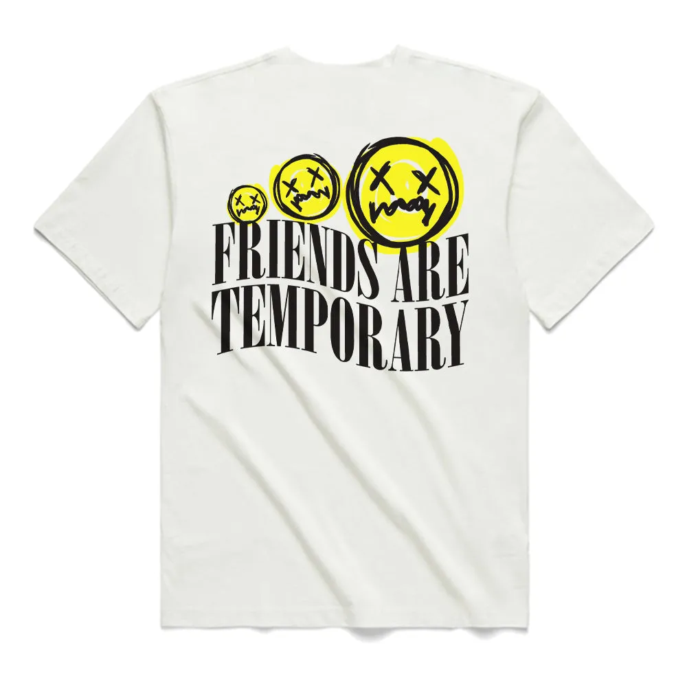 Friends Are Temporary (F&B) | White Tee