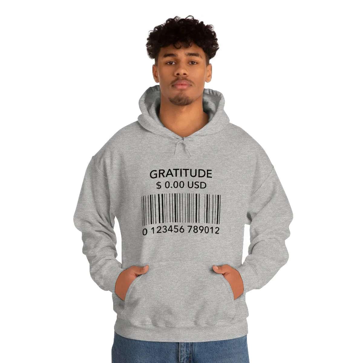 Gratitude Is Free Hooded Sweatshirt