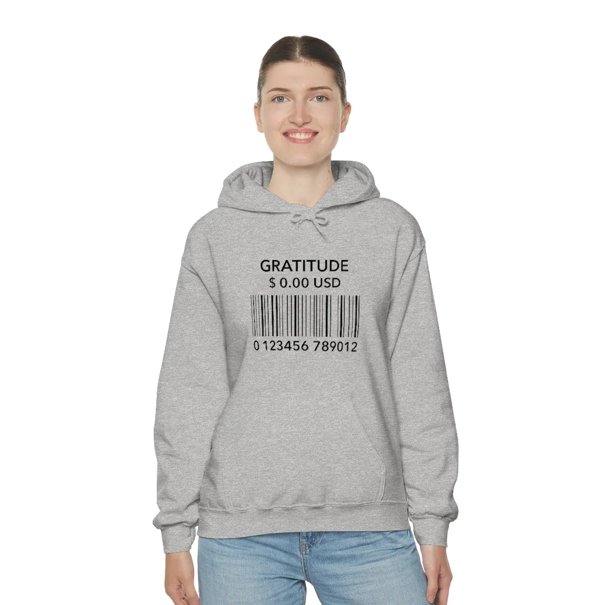 Gratitude Is Free Hooded Sweatshirt