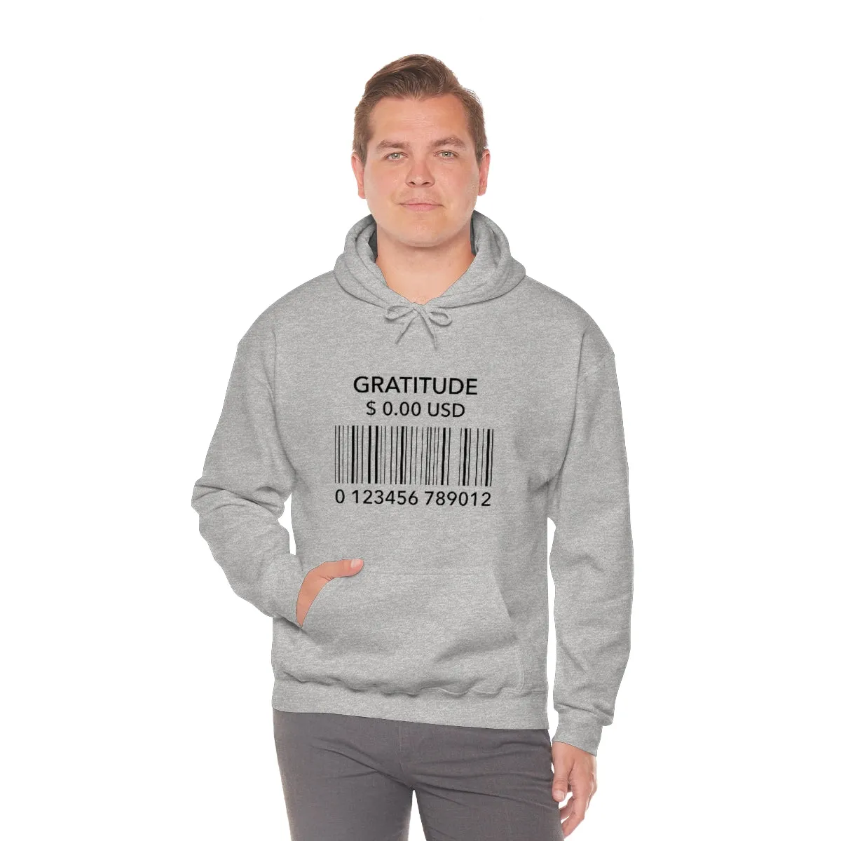 Gratitude Is Free Hooded Sweatshirt