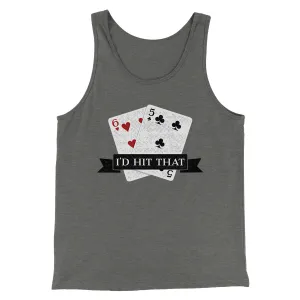 I'd Hit That Funny Men/Unisex Tank Top