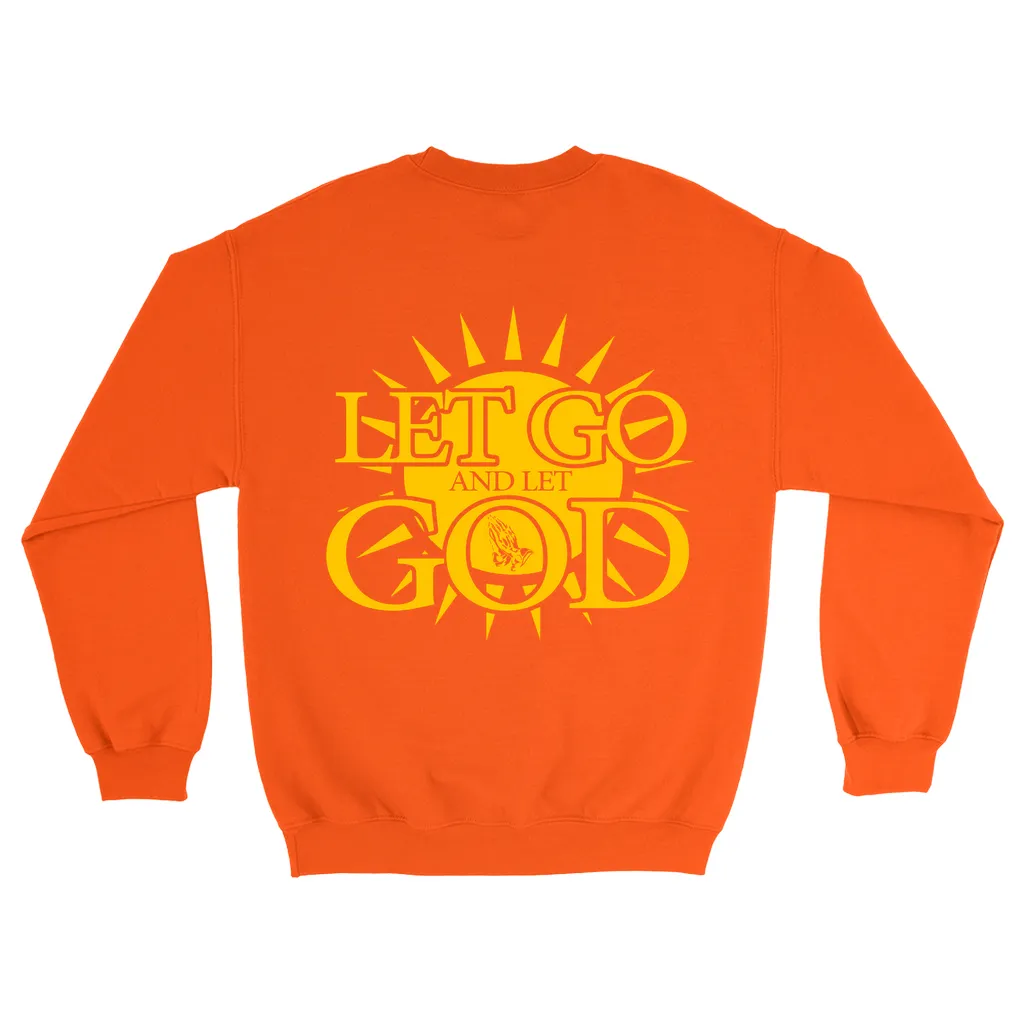 Let Go and Let God - (DARK colored) Sweatshirts
