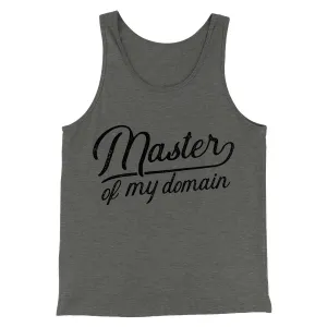 Master of my Domain Men/Unisex Tank Top