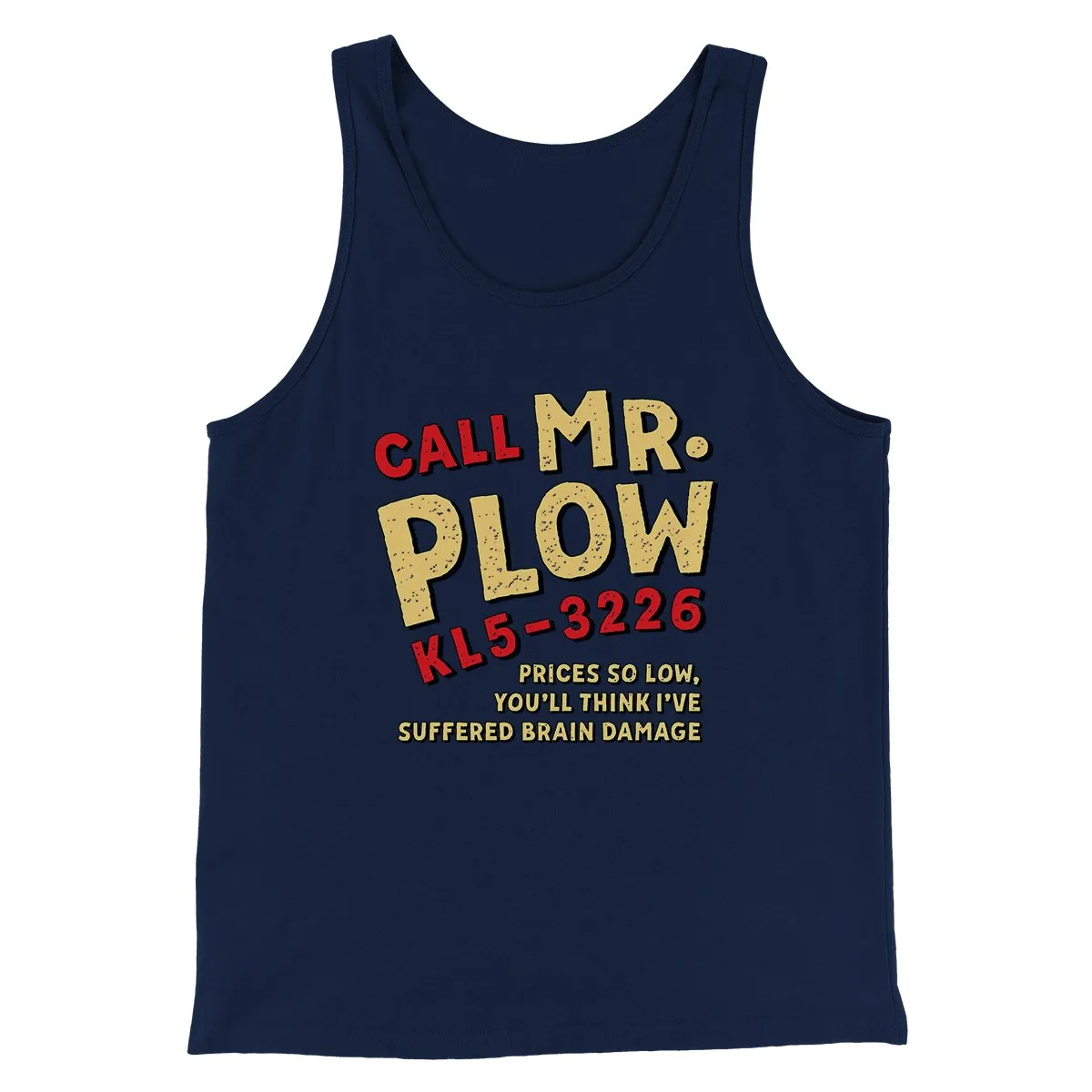 Mr. Plow Men/Unisex Tank Top