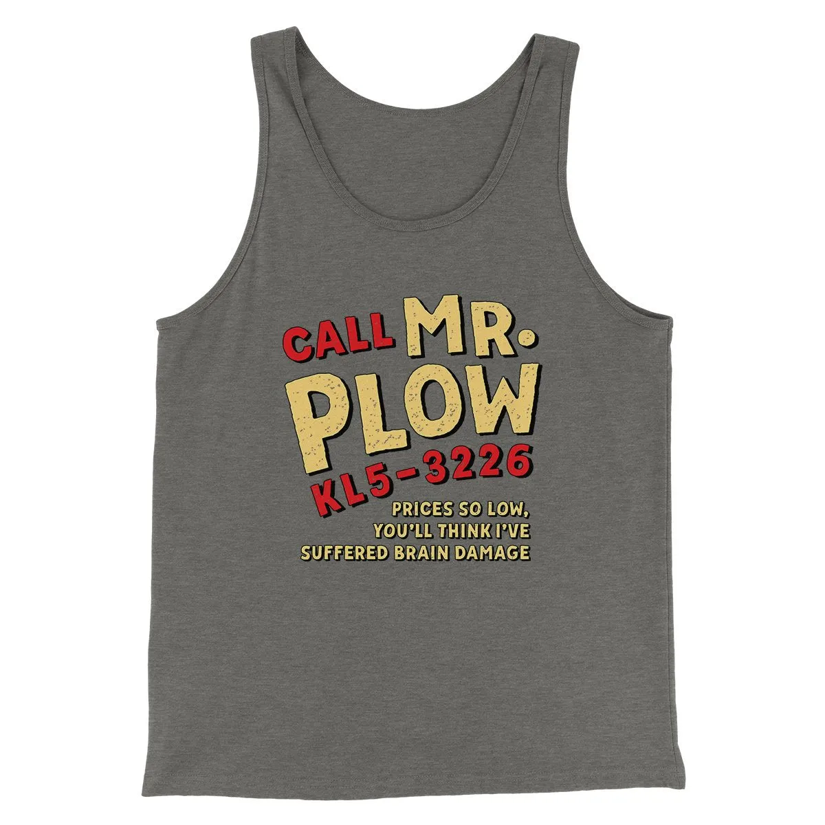 Mr. Plow Men/Unisex Tank Top
