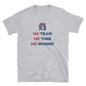 NE Team, NE Time, NE Where T Shirt