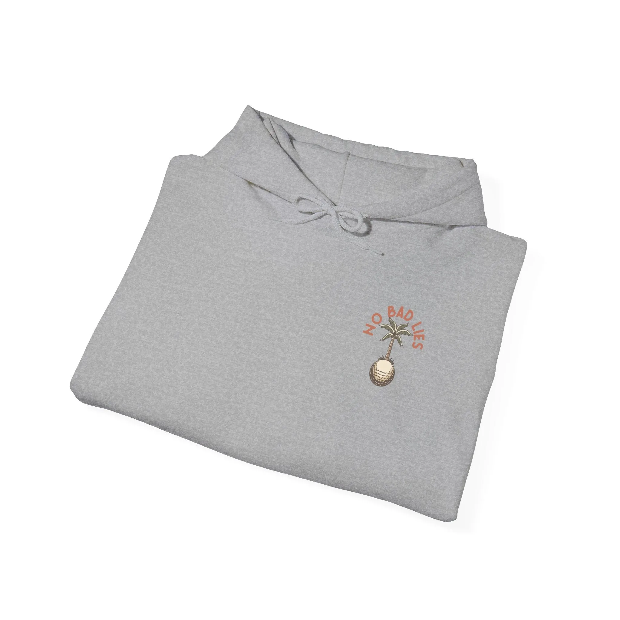 No Bad Lies Hoodie