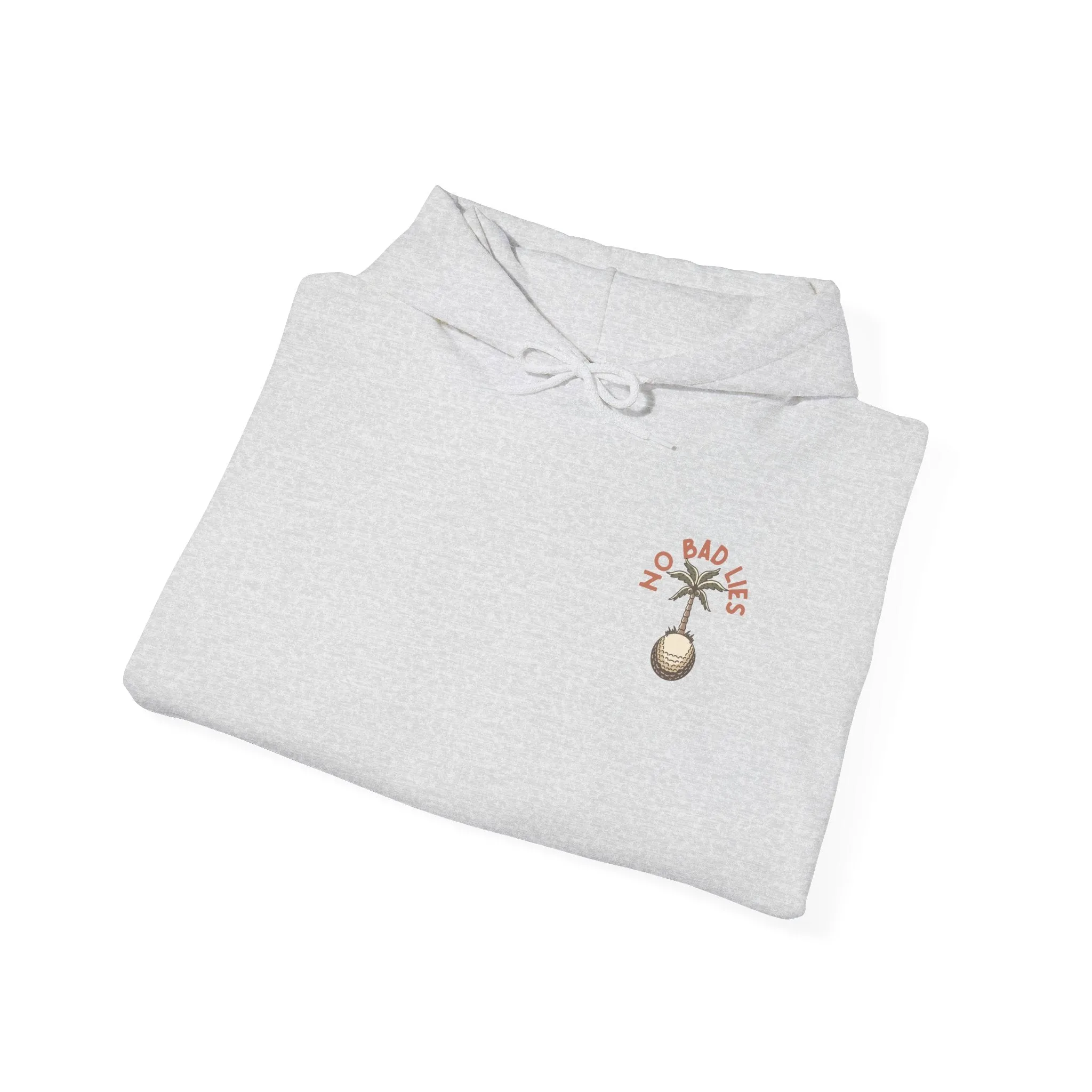 No Bad Lies Hoodie