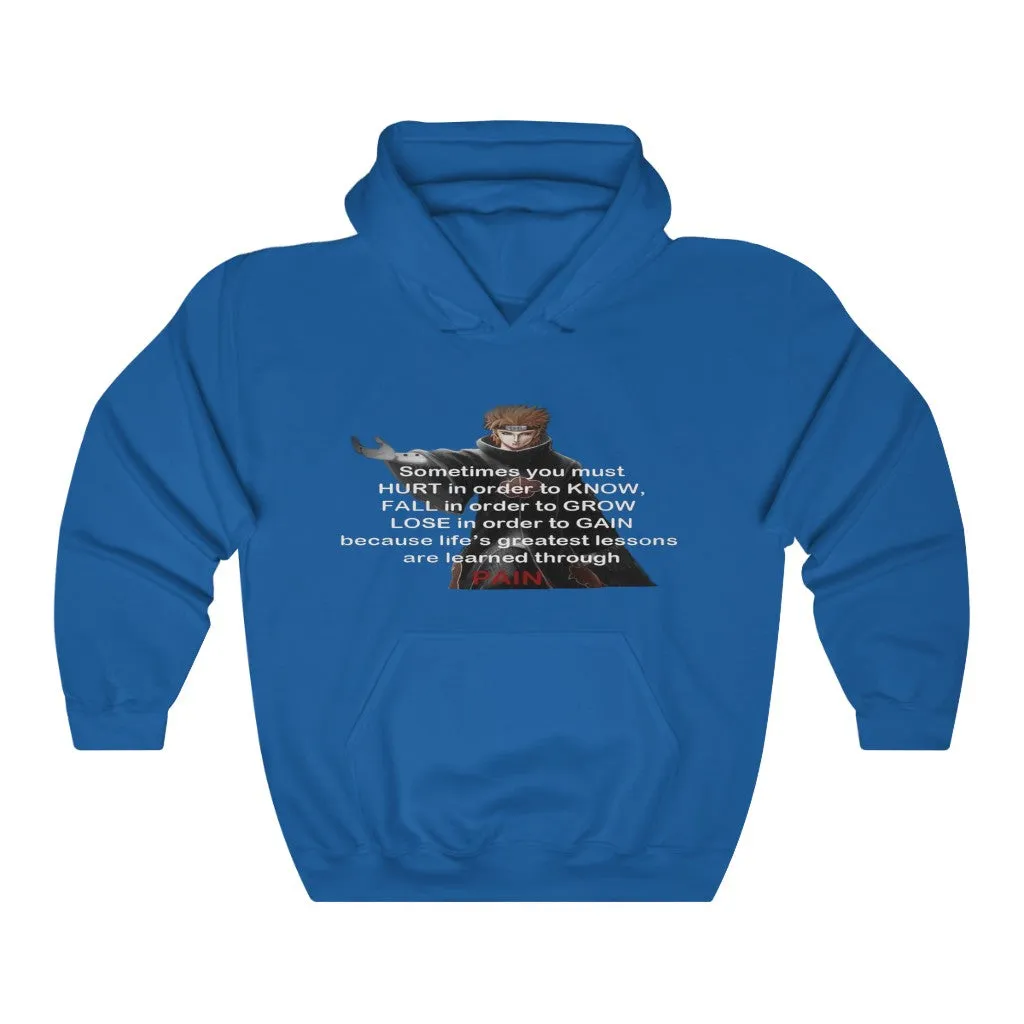 Pain Quote Greatest Life Lessons Hoodie