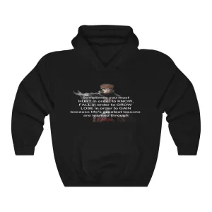 Pain Quote Greatest Life Lessons Hoodie