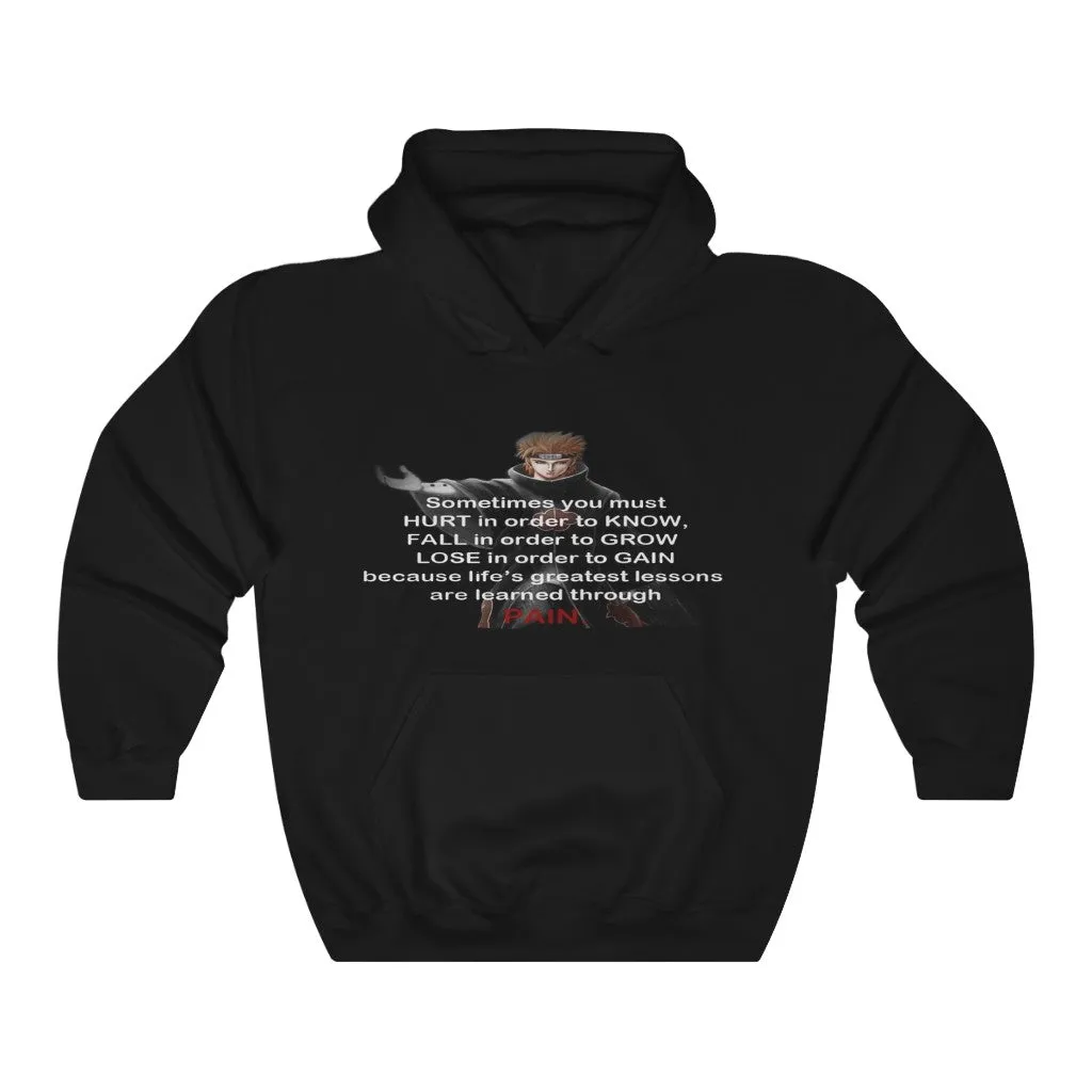 Pain Quote Greatest Life Lessons Hoodie