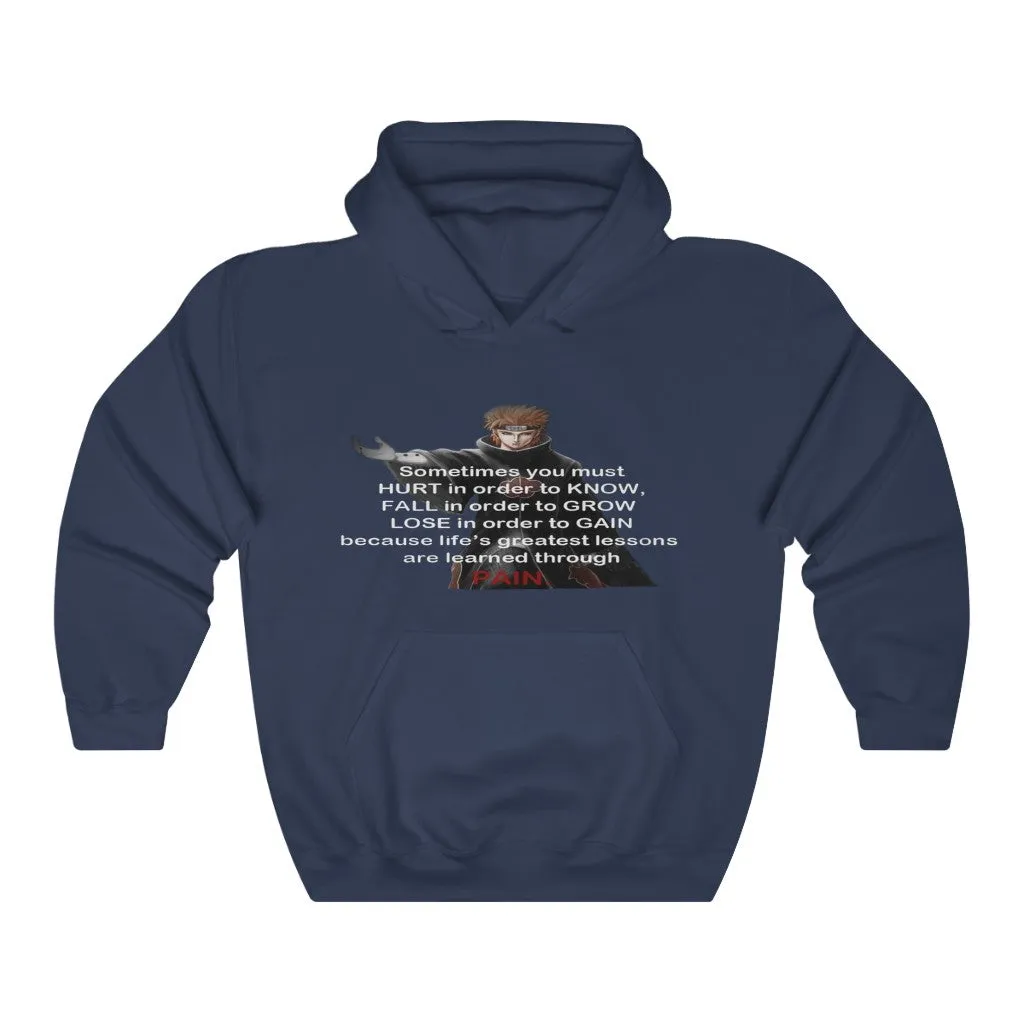 Pain Quote Greatest Life Lessons Hoodie