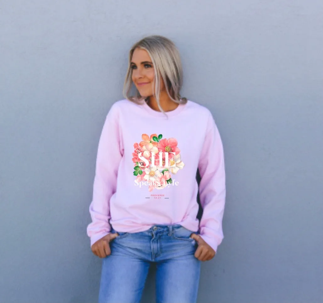 She Speaks Lyfe Sweatshirt