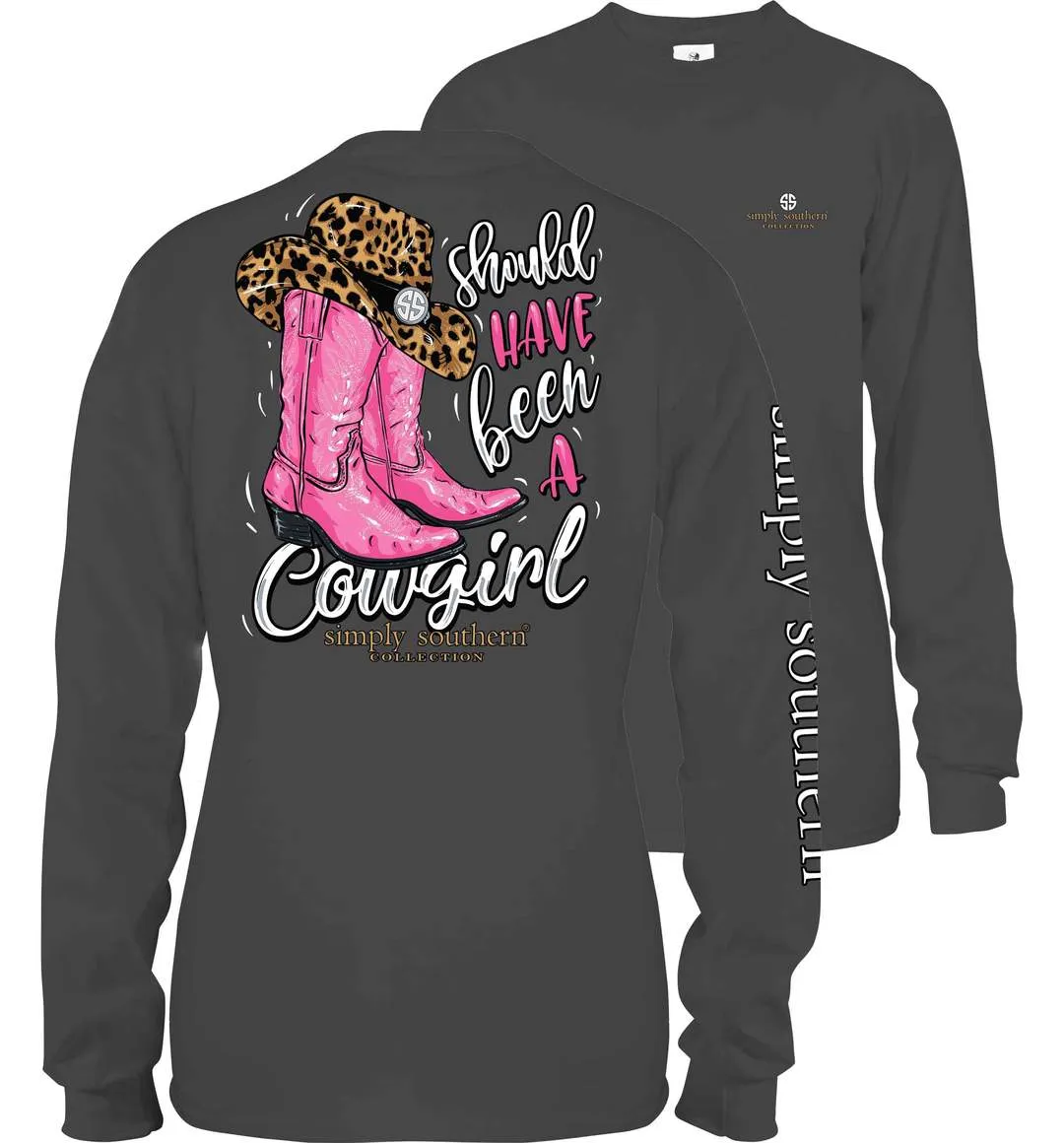 Should Have Been a Cowgirl Long Sleeve Tee by Simply Southern