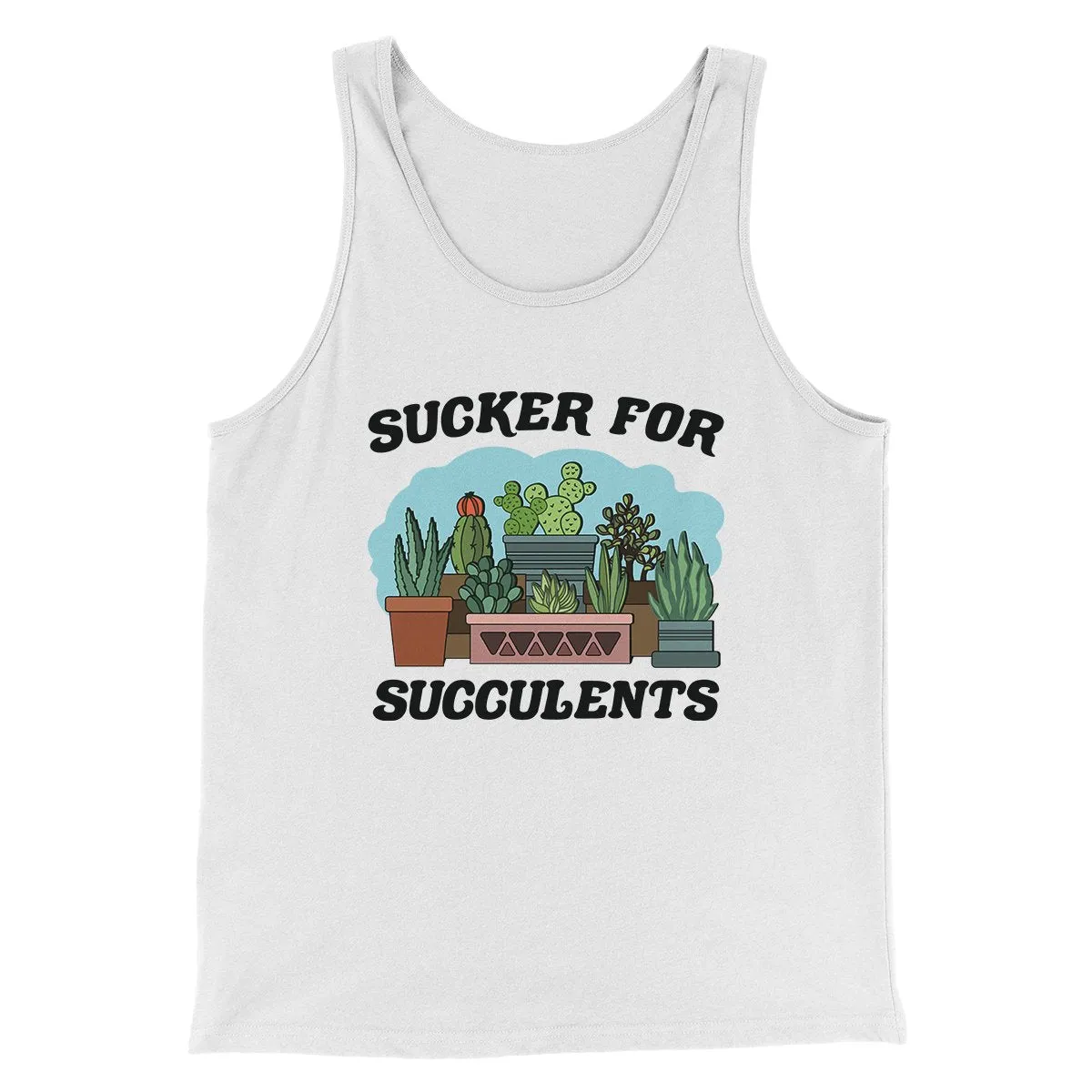 Sucker For Succulents Men/Unisex Tank Top