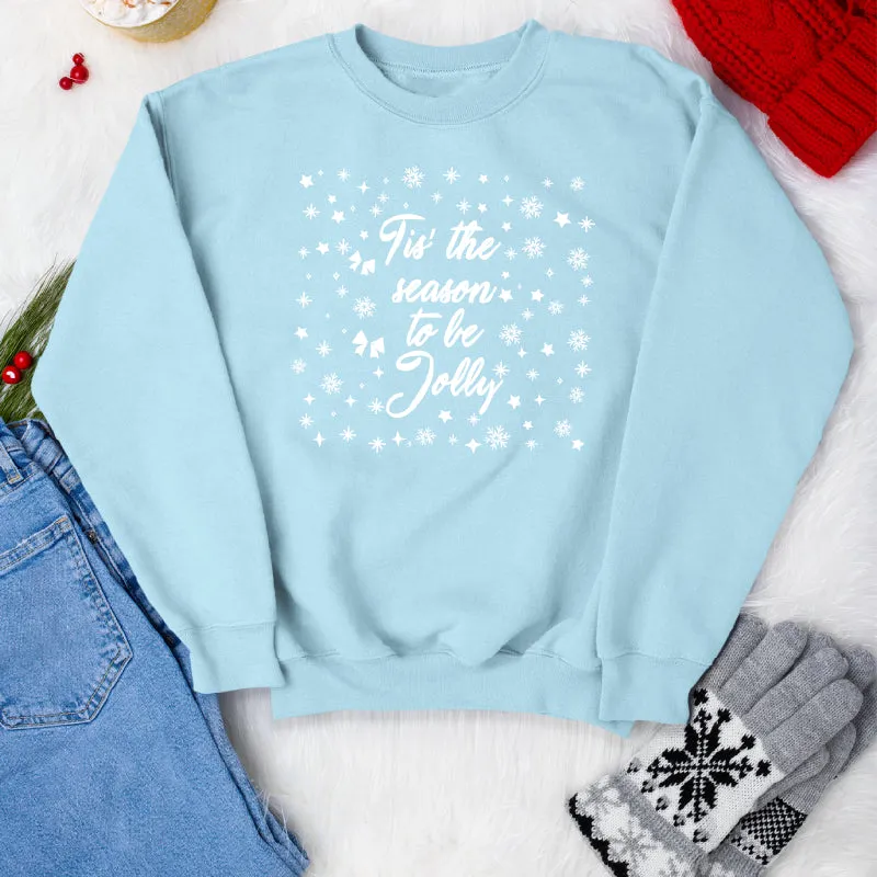 This the season to be Jolly Christmas Jumper
