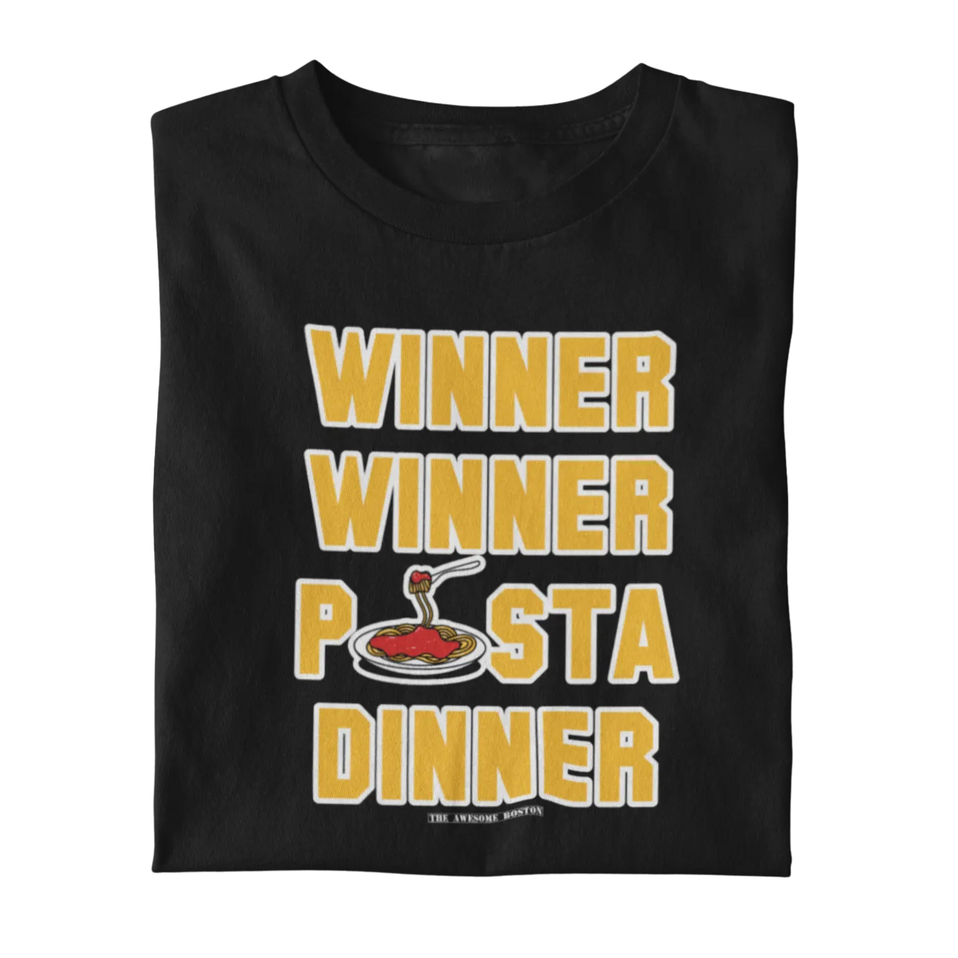 Winner Winner Pasta Dinner T-Shirt