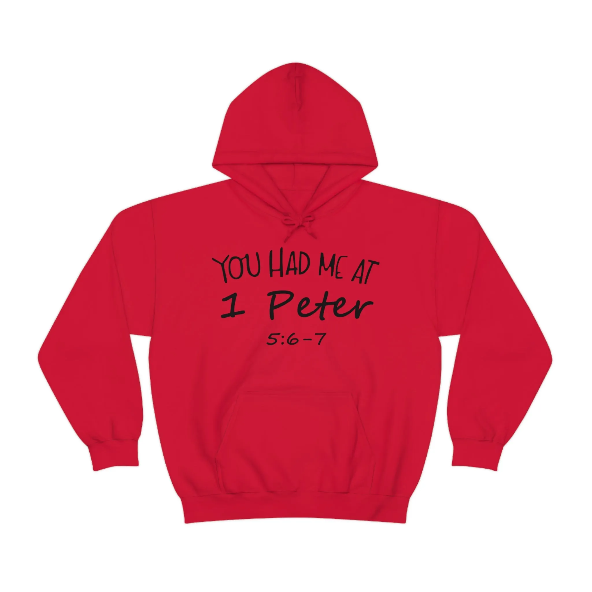 You Had Me At 1 Peter 5:6-7 Hoodie