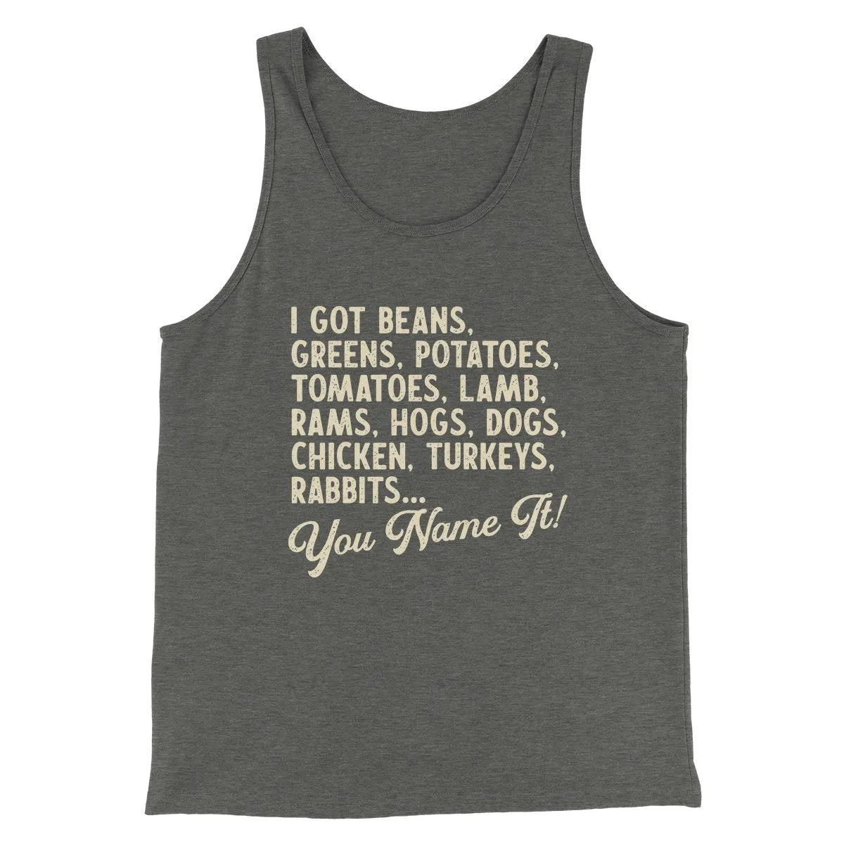 You Name It Funny Thanksgiving Men/Unisex Tank Top