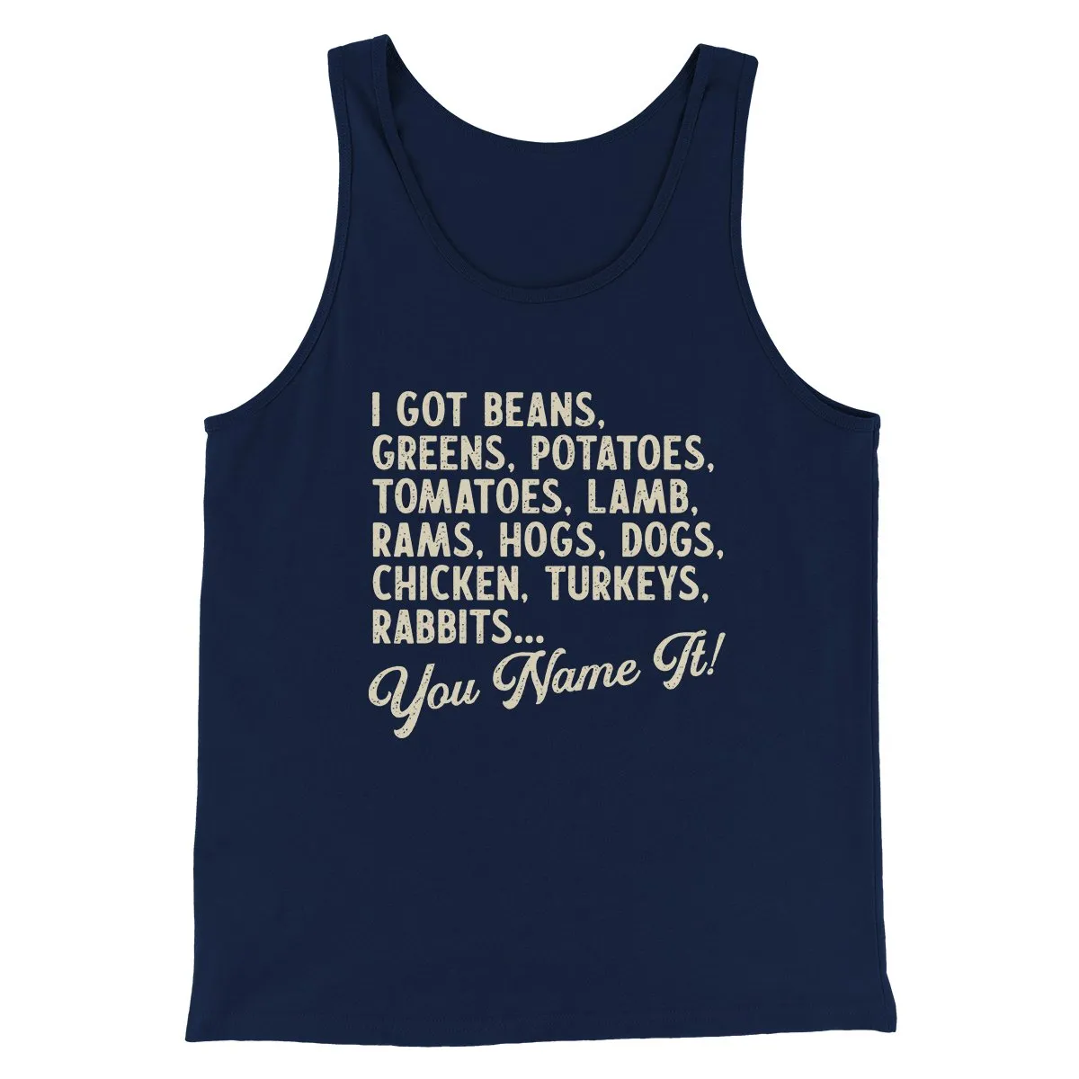 You Name It Funny Thanksgiving Men/Unisex Tank Top