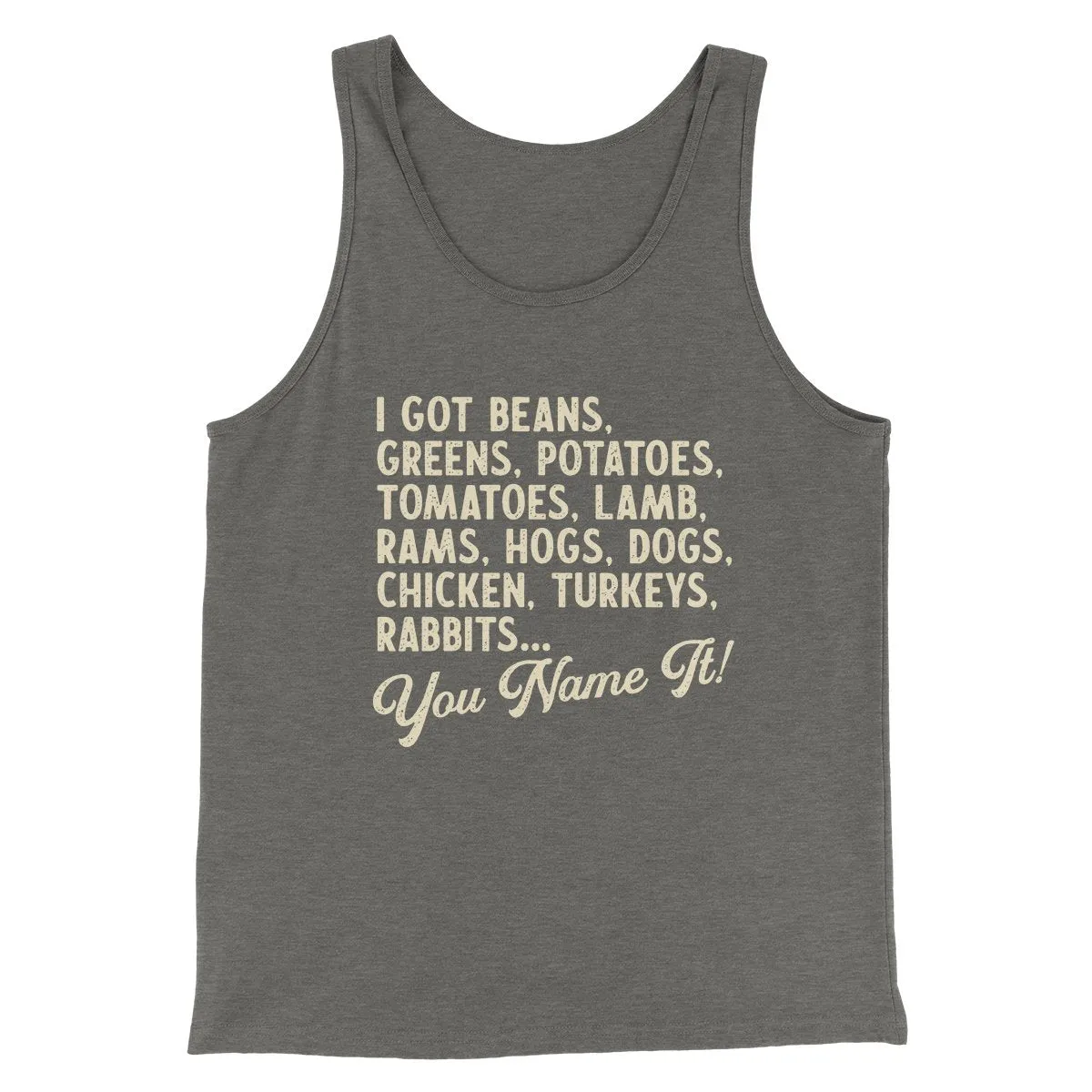 You Name It Funny Thanksgiving Men/Unisex Tank Top